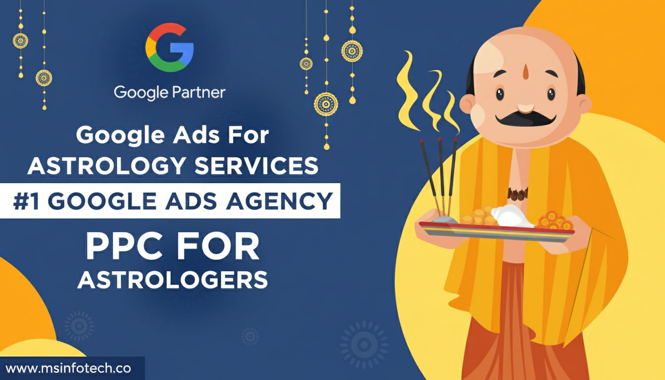 Google Ads for Astrology Website